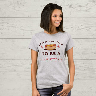 Camiseta É um dia ruim para ser um glizzy, cachorro-quente