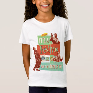 Camiseta É um Festivus para o Resto de Nós