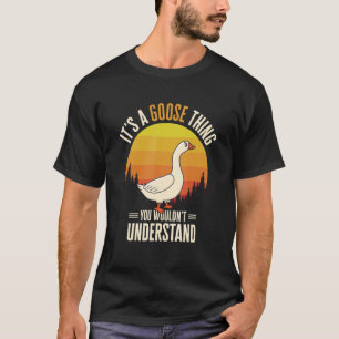 Camiseta É um ganso Fazenda de ganso de ganso de gansos de