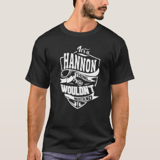 Camiseta É um HANNON Thing Gifts Premium