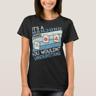Camiseta É um jogo de conselho chinês Mahjong Thing mahjong