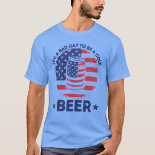 Camiseta É um Mau Dia para Ser uma Cerveja Fria Bebendo Lib