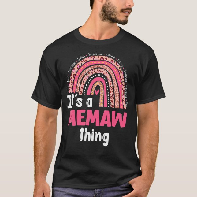Camiseta É um "Memaw Things Loving Caring Rainbow Cute Mot" (Frente)