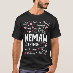 Camiseta É um "Memaw Things Sayings Cute Avós D"