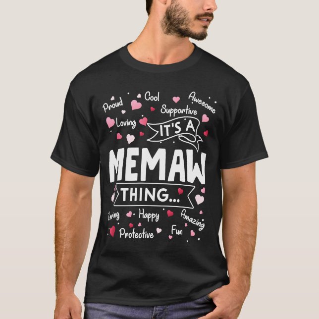 Camiseta É um "Memaw Things Sayings Cute Avós D" (Frente)