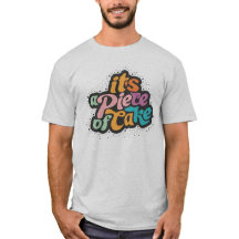 É um pedaço de bolo