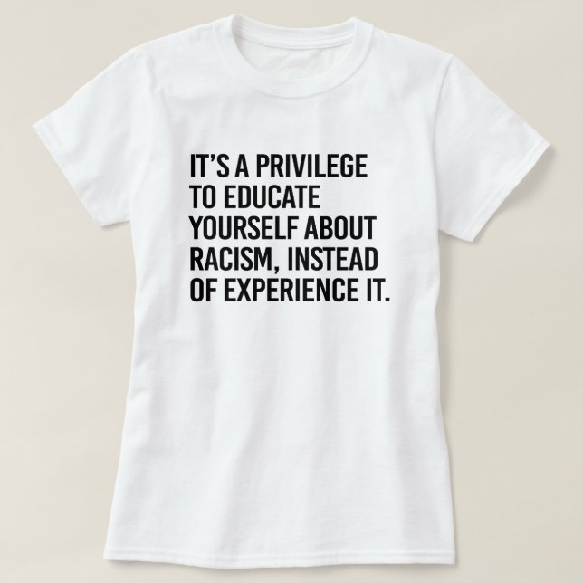 Camiseta É um privilégio se educar (Frente do Design)