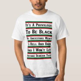 Camiseta É um privilégio ser negro