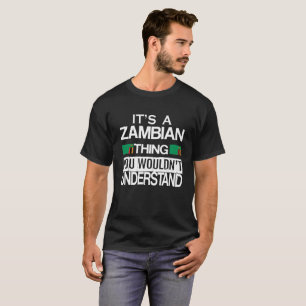 Camiseta É um t-shirt zambiano da coisa
