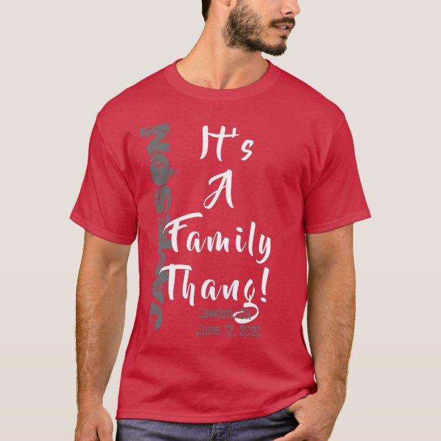 Camiseta É um Thang da Família! Reunião Familiar (Frente)