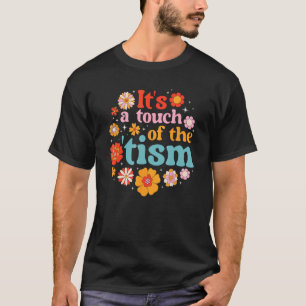 Camiseta É Um Toque De Tismo Autismo Autista Neurodivergênc
