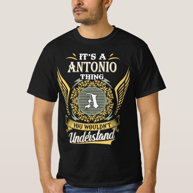 Camiseta É uma coisa Antonio que você não conseguia entende (Frente)