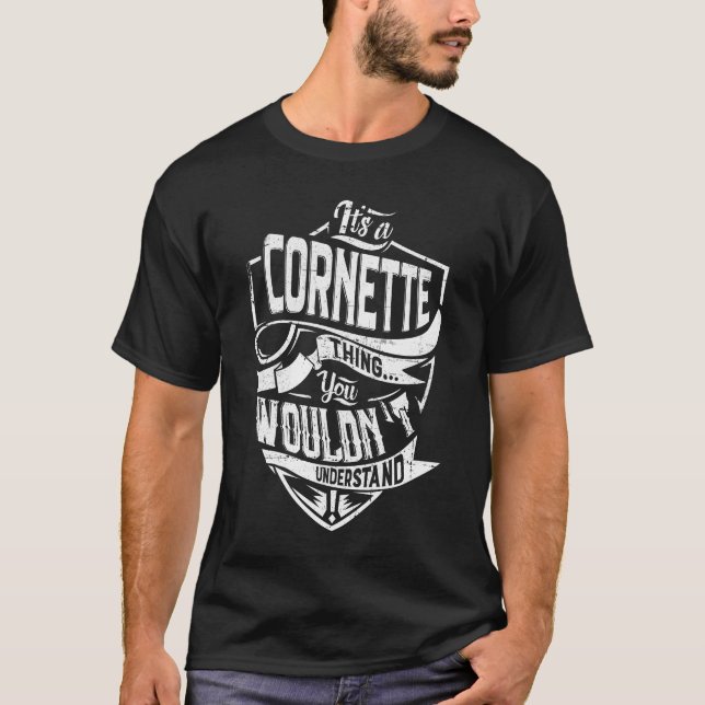 Camiseta É uma coisa CORNETTE, você não entenderia (Frente)