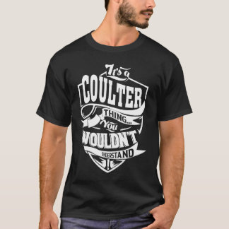 Camiseta É uma Coisa da COULTER