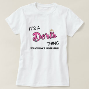 Camiseta É uma coisa da Doris que você não entenderia