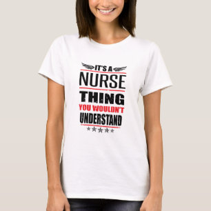 Camiseta É uma coisa da enfermeira