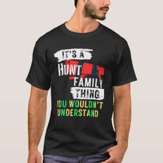 Camiseta É uma coisa da família da caça, homens e mulheres