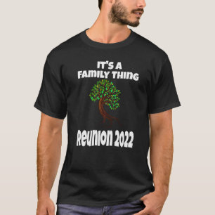 Camiseta É uma coisa da família que corresponde à Reunião 2