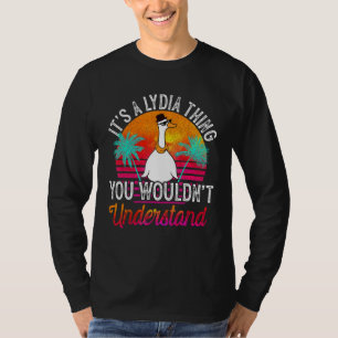 Camiseta É uma coisa da Lydia que você não entenderia engra