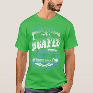 Camiseta É uma coisa da MCAFEE que você não entenderia Nome