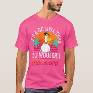 Camiseta É uma coisa da Octavia que você não entenderia