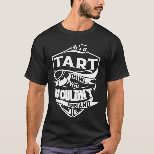 Camiseta É uma coisa da TART que você não entenderia (Frente)