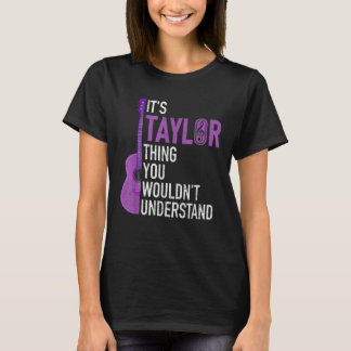 Camiseta É uma coisa da Taylor que você não entenderia engr