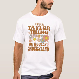 Camiseta É uma coisa da Taylor que você não entenderia Retr