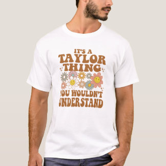 Camiseta É uma coisa da Taylor que você não entenderia Retr