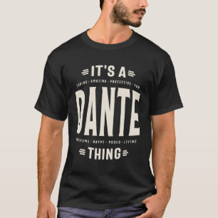 Camiseta É uma Coisa Dante - Nome Dante