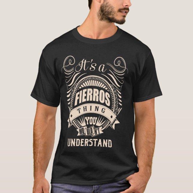 Camiseta É uma coisa das FIERROS. (Frente)