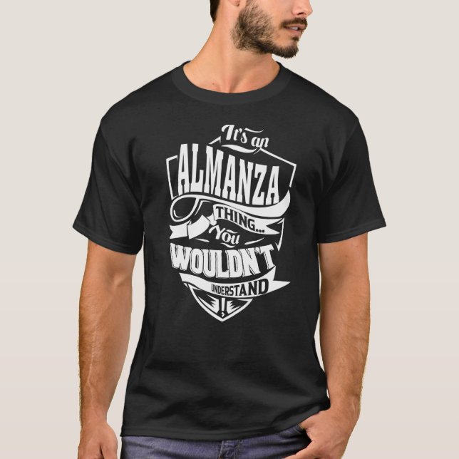 Camiseta É uma coisa de ALMANZA (Frente)
