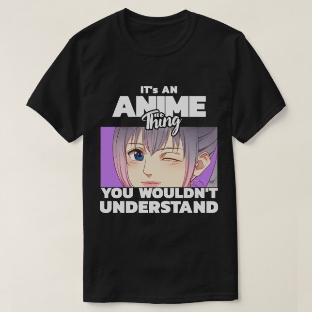 Camiseta É uma coisa de anime que você não entenderia Pullo (Frente do Design)