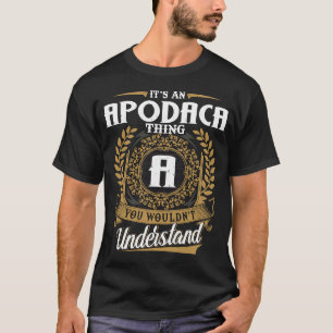 Camiseta É uma Coisa de Apodaca que você não entenderia