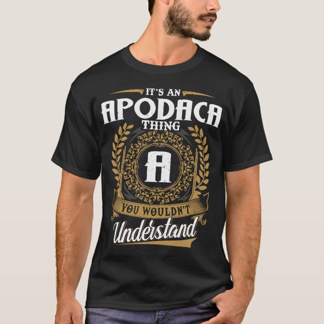 Camiseta É uma Coisa de Apodaca que você não entenderia (Frente)