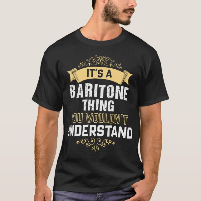 Camiseta É uma coisa de baritona que você não entenderia (Frente)