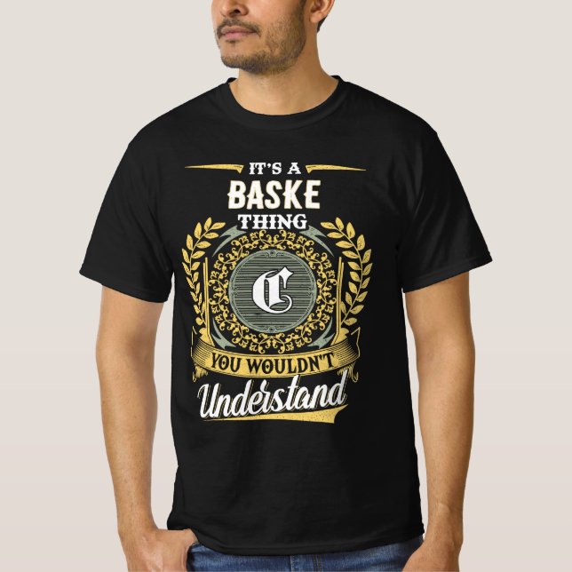 Camiseta É uma Coisa de BASKE que Você Não Entenderia (Frente)