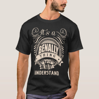 Camiseta É uma Coisa de BENALLY que Você Não Entenderia