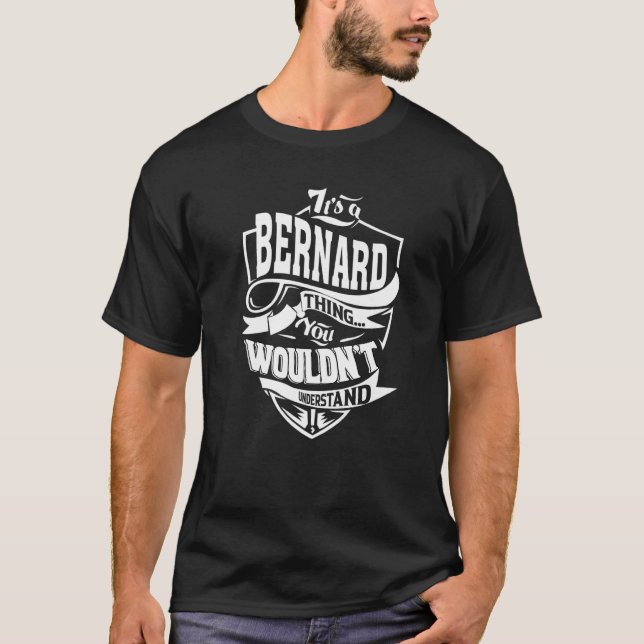 Camiseta É uma Coisa de Bernard (Frente)
