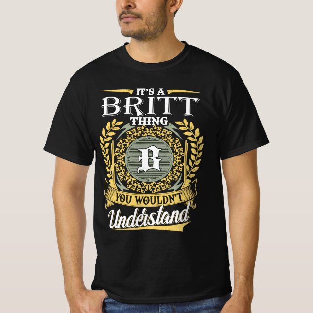Camiseta É uma Coisa de Britt que Você Não Pode Entender (Frente)
