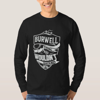 Camiseta É uma coisa de BURWELL que você não entenderia Pre