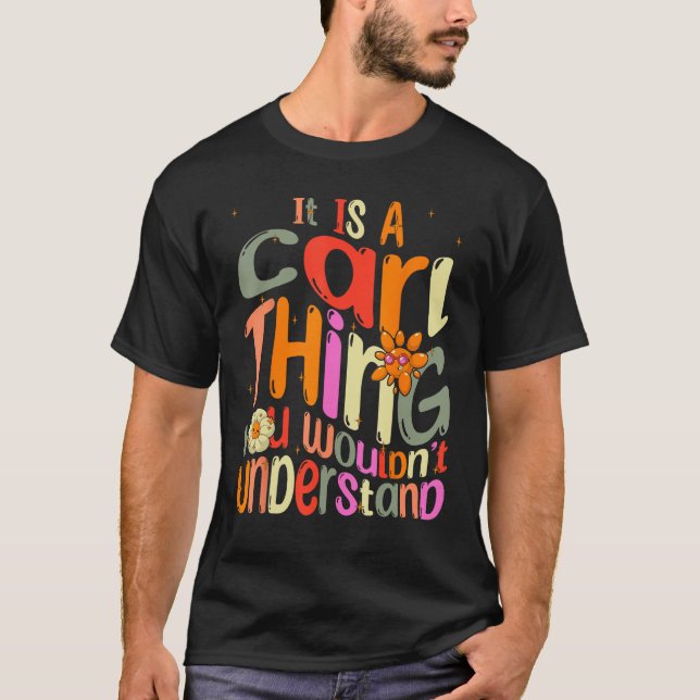 Camiseta É uma coisa de Carl que você não entenderia Groovy (Frente)