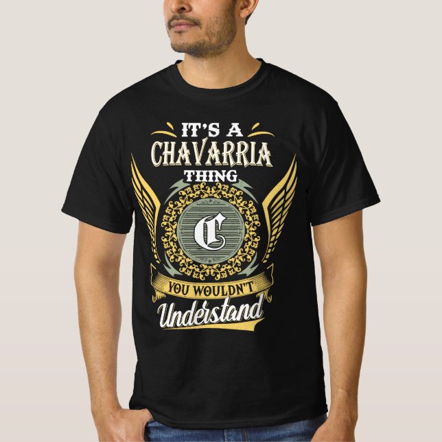 Camiseta É uma coisa de Chavarria que você não conseguia en (Frente)