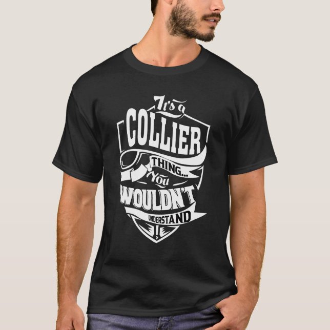 Camiseta É uma coisa de Collier   (Frente)