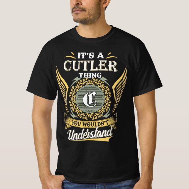 Camiseta É Uma Coisa De Cutler Que Você Não Pode Entender (Frente)