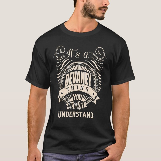 Camiseta É uma coisa de DEVANEY que você não entenderia (Frente)