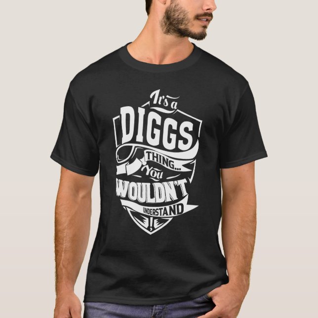 Camiseta É uma coisa de DIGGS (Frente)