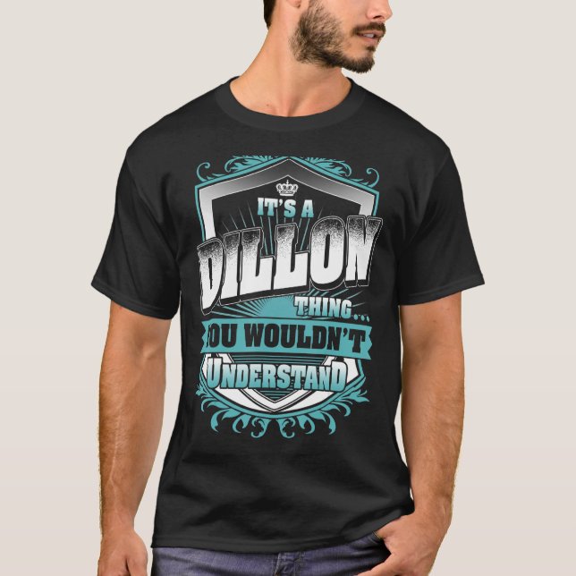 Camiseta É uma coisa de diLLON que você não entenderia. (Frente)