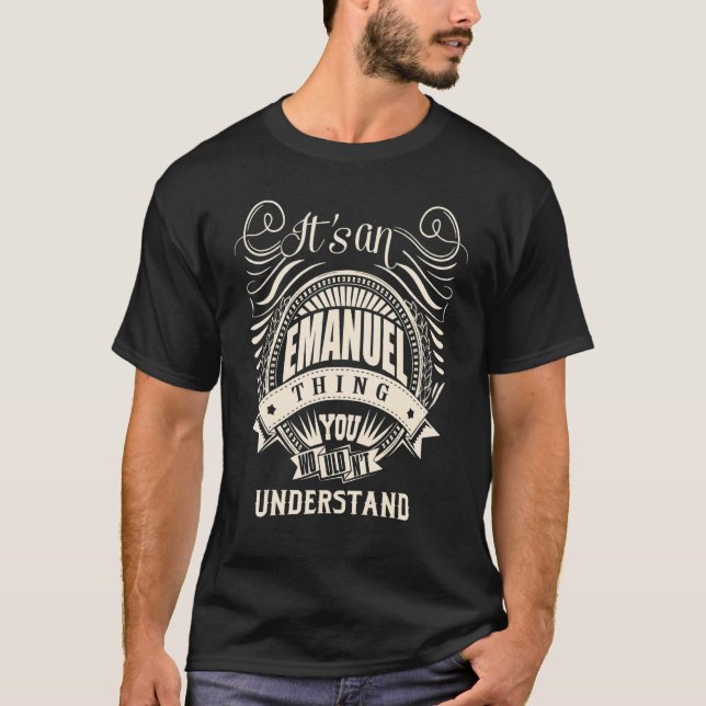 Camiseta É uma coisa de EMANUEL que você não entenderia (Frente)