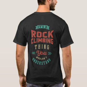 Camiseta É uma Coisa de Escalar de Rocha   T-shirt
